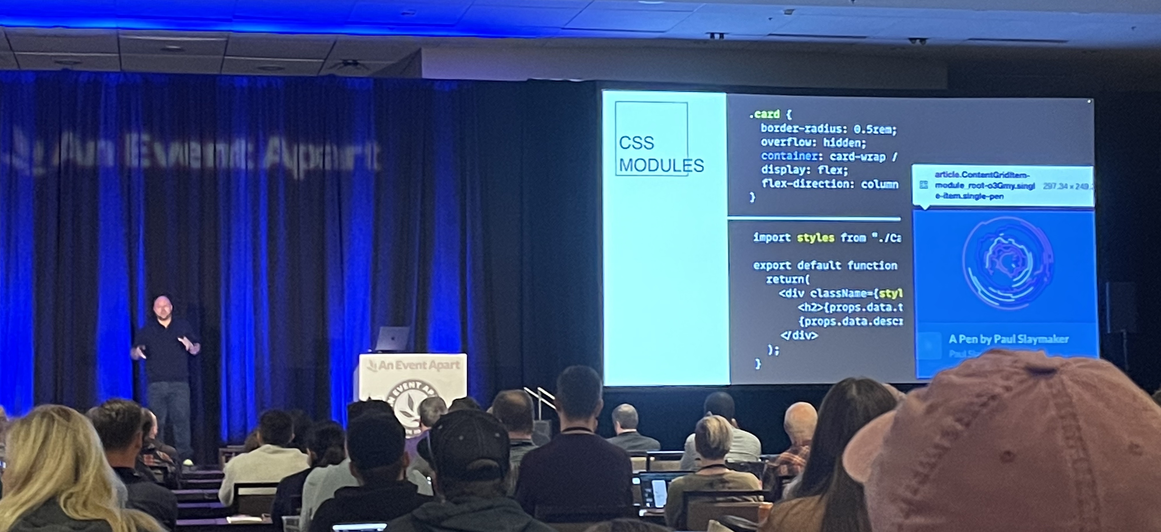 Chris Coyier on stage,
with a slide about CSS Modules
scoping styles
