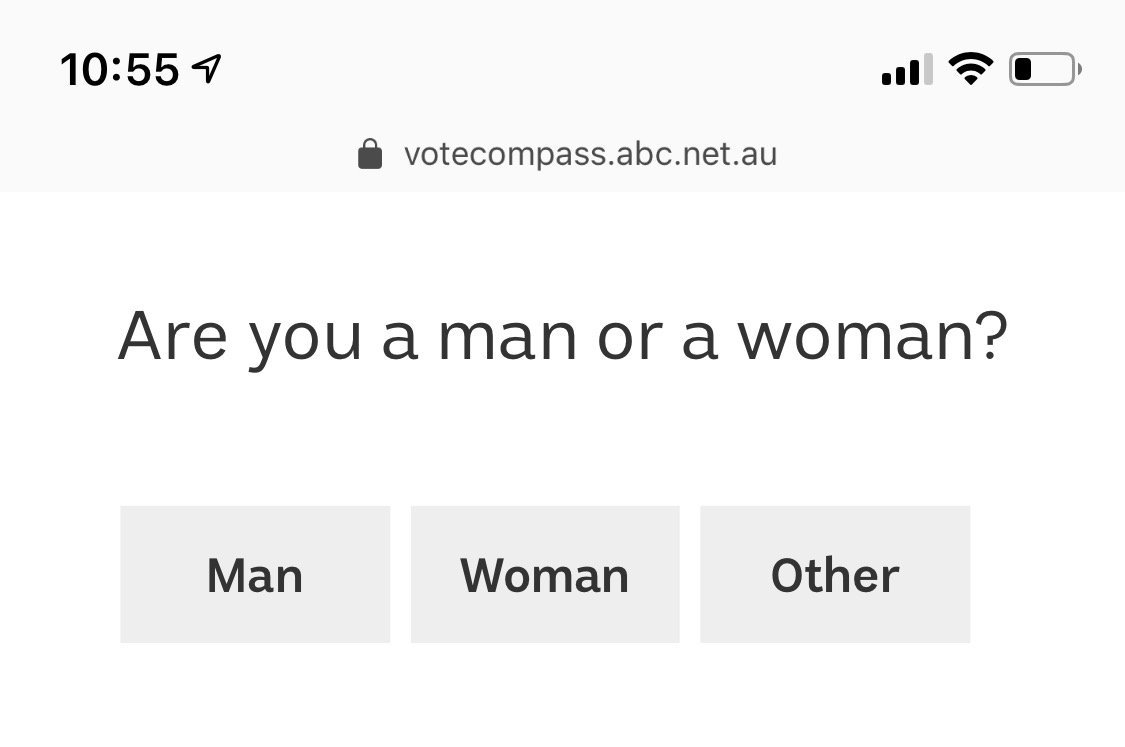 Are you a man or a woman? man, woman, other

